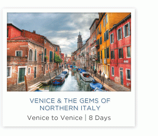 Venice and the Gems of Northern Italy
